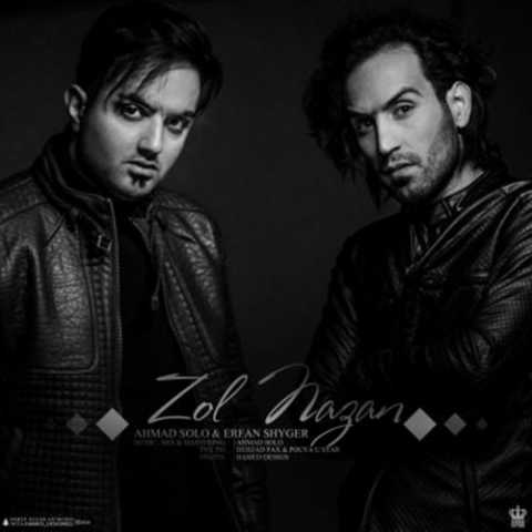 Erfan Shyger & Ahmad Solo Zol Nazan
